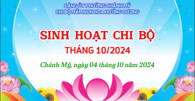 Sinh hoạt chi bộ tháng 10